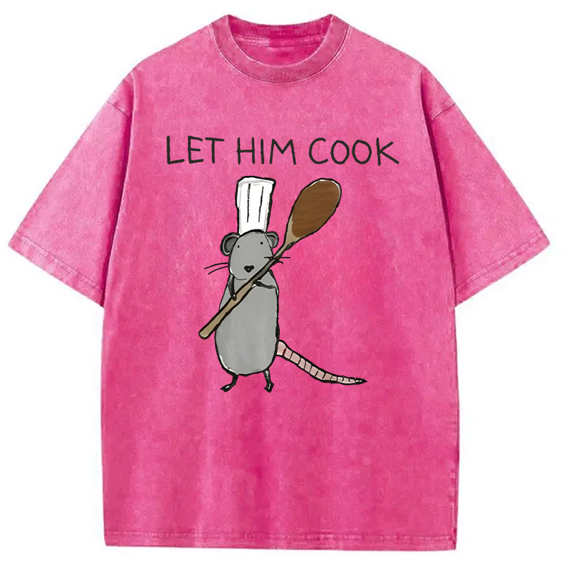Tokyocanvas Let Him Cook Funny Rat Chef Washed T-Shirt