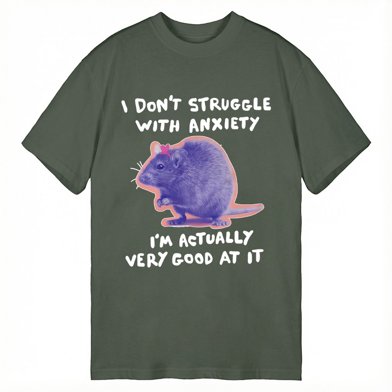 Tokyocanvas I Don't Struggle With Anxiety Classic T-Shirt