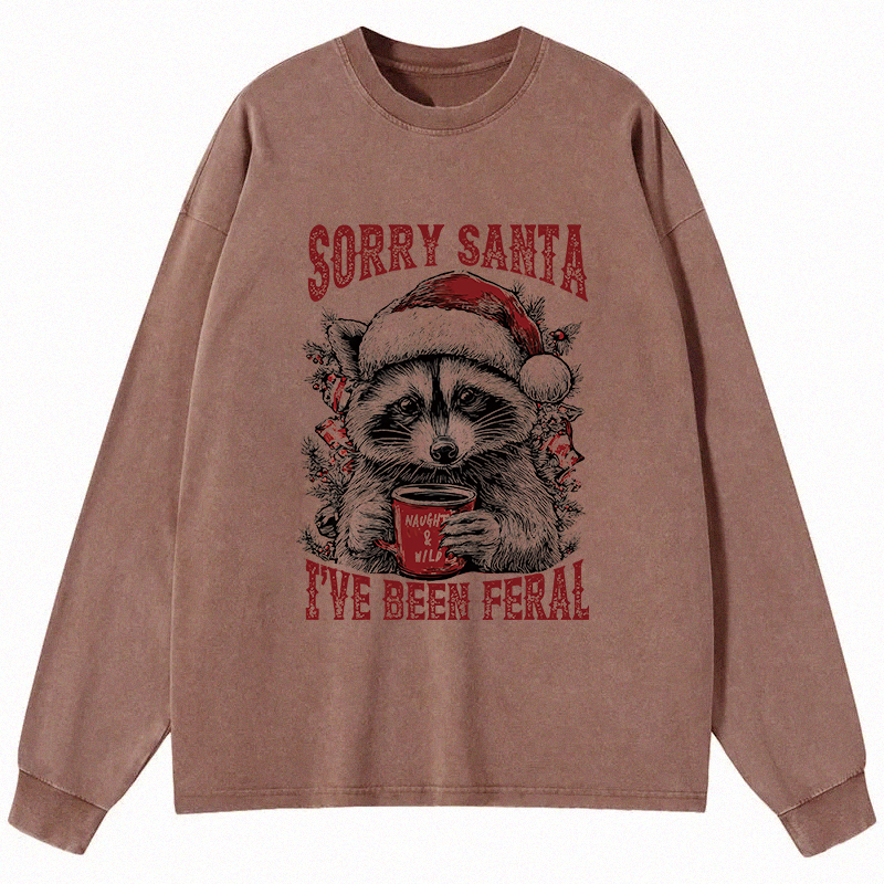Tokyocanvas Sorry Santa I've Been Feral Long Sleeve Washed T-Shirt