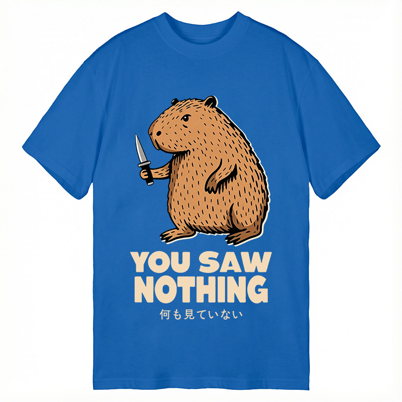 Tokyocanvas You Saw Nothing Classic T-Shirt