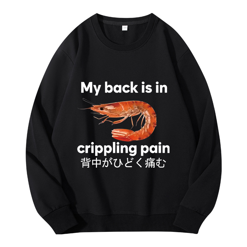 Tokyocanvas My Back Is in Crippling Pain Classic Sweatshirt