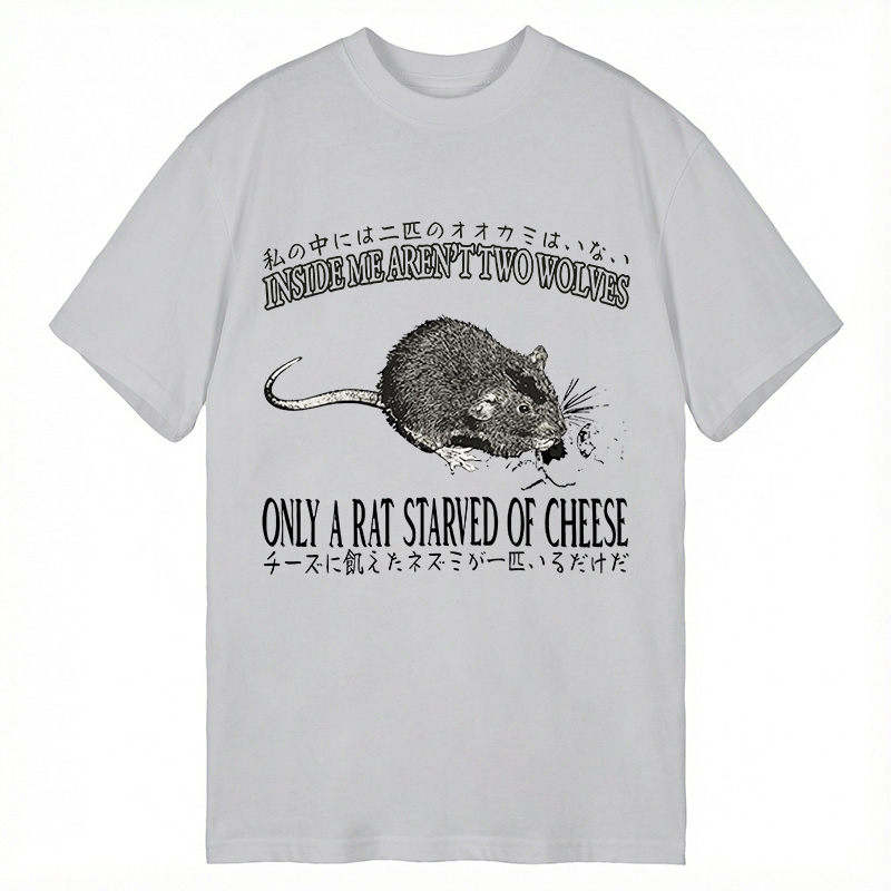 Tokyocanvas Only a Rat Starved of Cheese Classic T-Shirt
