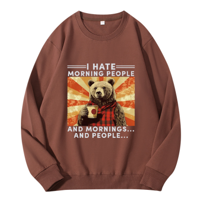Tokyocanvas I Hate Morning People Classic Sweatshirt