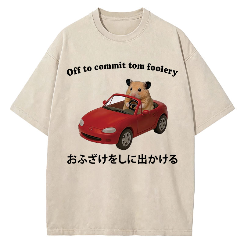 Tokyocanvas Off to Commit Tom Foolery Hamster Funny Washed T-Shirt