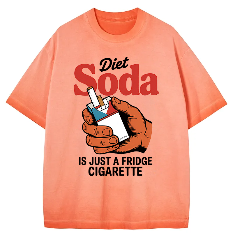 Tokyocanvas Diet Soda Is Just A Fridge Cigarette Funny Gradient Washed T-Shirt