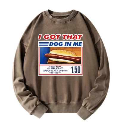 Tokyocanvas I Got That Dog In Me Washed Sweatshirt