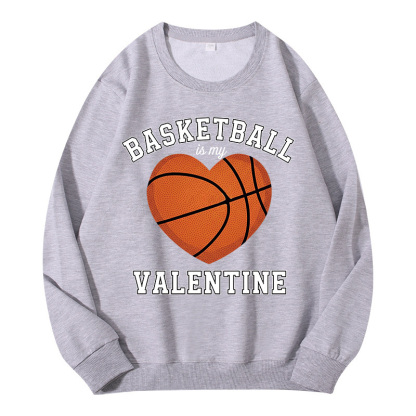Tokyocanvas Basketball Is My Valentine Classic Sweatshirt
