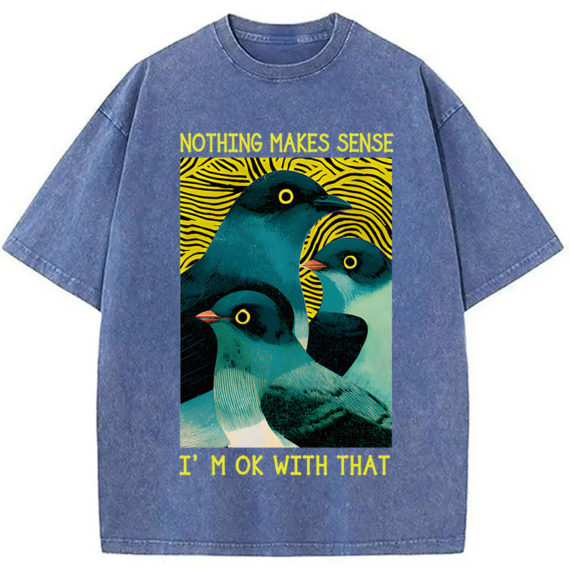 Tokyocanvas Nothing Makes Sense Washed T-Shirt