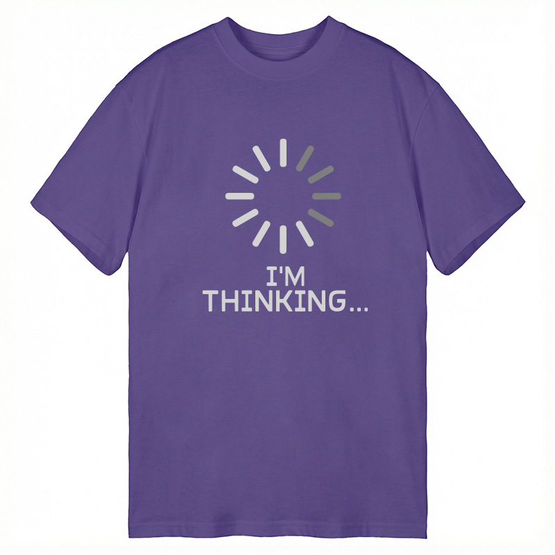 Tokyocanvas I'm Thinking Loading It Classic T-Shirt