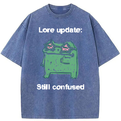 Tokyocanvas Lore Update Still Confused Frog Washed T-Shirt