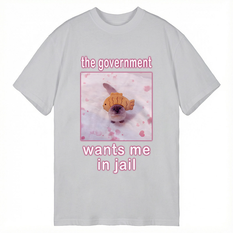 Tokyocanvas The Government Wants Me in Jail Funny Cat Meme Classic T-Shirt