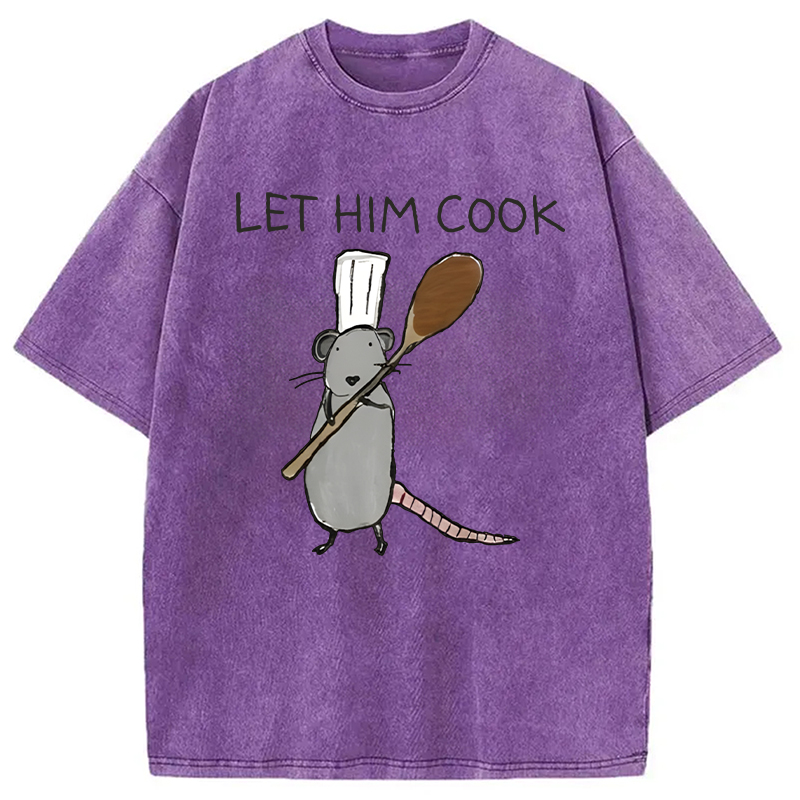 Tokyocanvas Let Him Cook Funny Rat Chef Washed T-Shirt