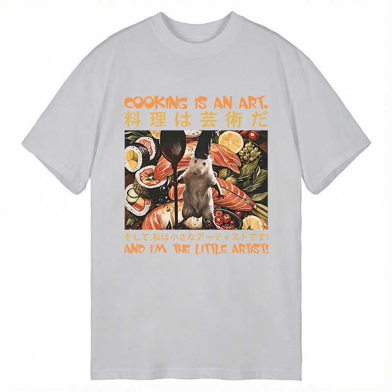Tokyocanvas Cooking Is An Art And I'm The Little Artisti Classic T-Shirt