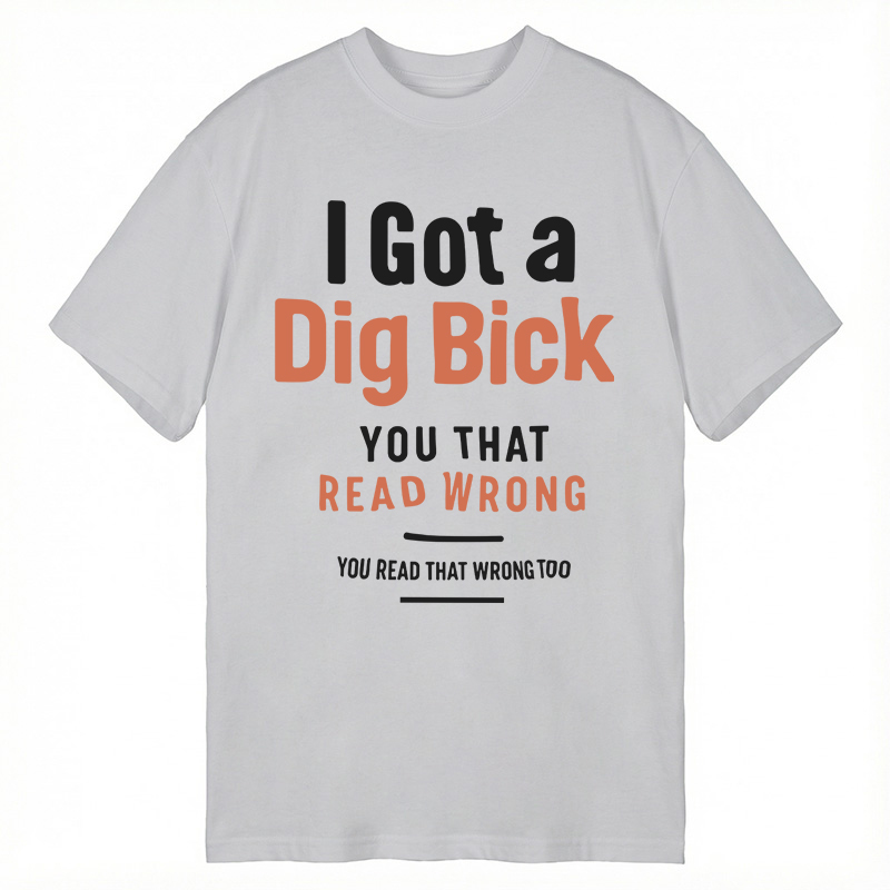Tokyocanvas I Got A Dig Bick Classic T-Shirt
