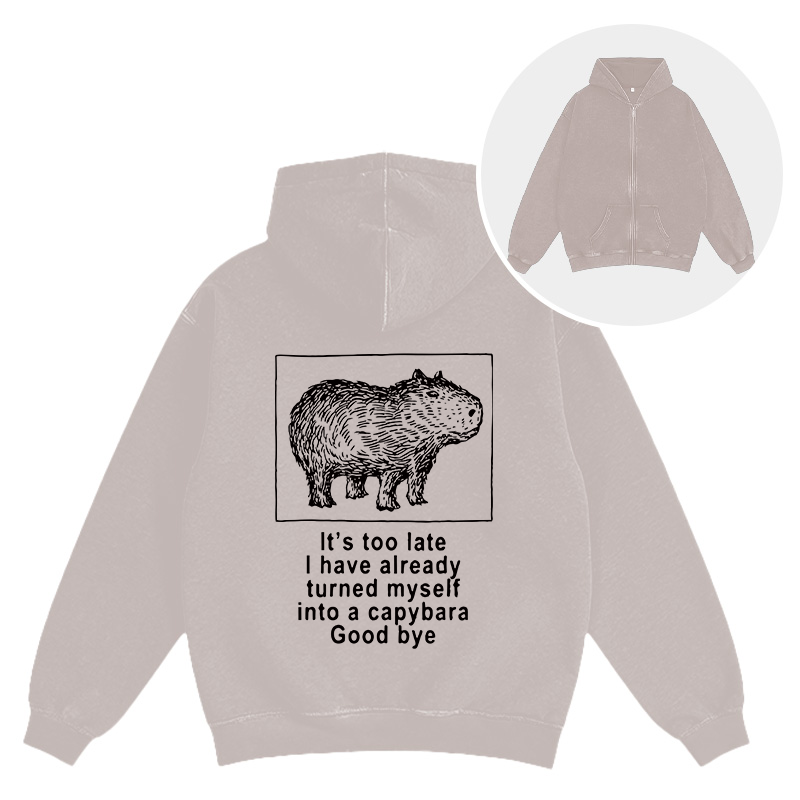 Tokyocanvas I Have Turned Myself Into A Capybara Washed Zip Hoodie