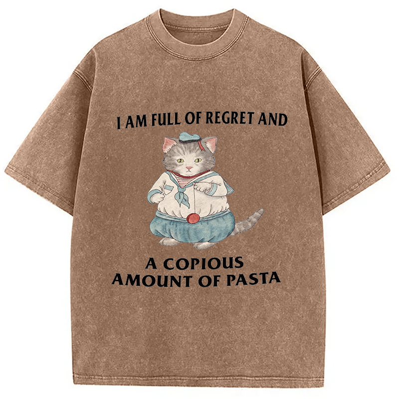 Tokyocanvas I Am Full Of Regret And A Copious Amount Of Pasta Cats Meme Washed T-Shirt