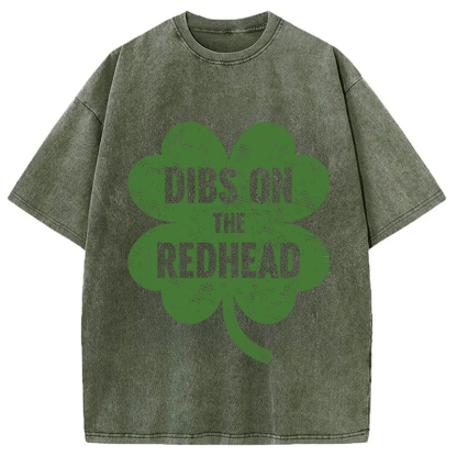 Tokyocanvas Dibs On The Redhead St. Patrick's Day Washed T-Shirt