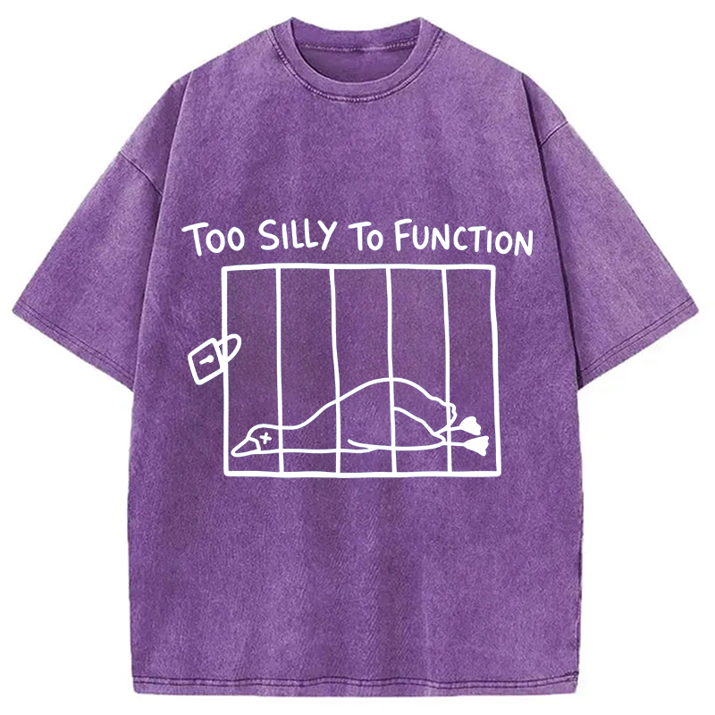 Tokyocanvas Too Silly To Function Goose Meme Washed T-Shirt