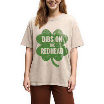 Tokyocanvas Dibs On The Redhead St. Patrick's Day Washed T-Shirt