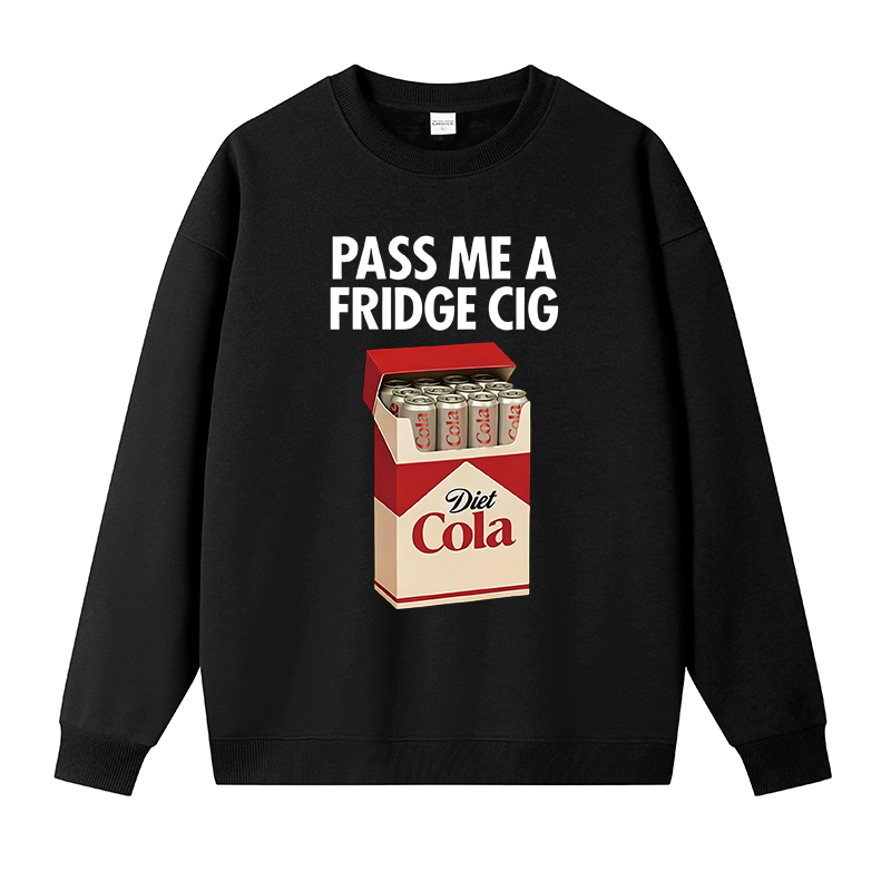 Tokyocanvas I Need A Diet Cola Fleece Lined Sweatshirt
