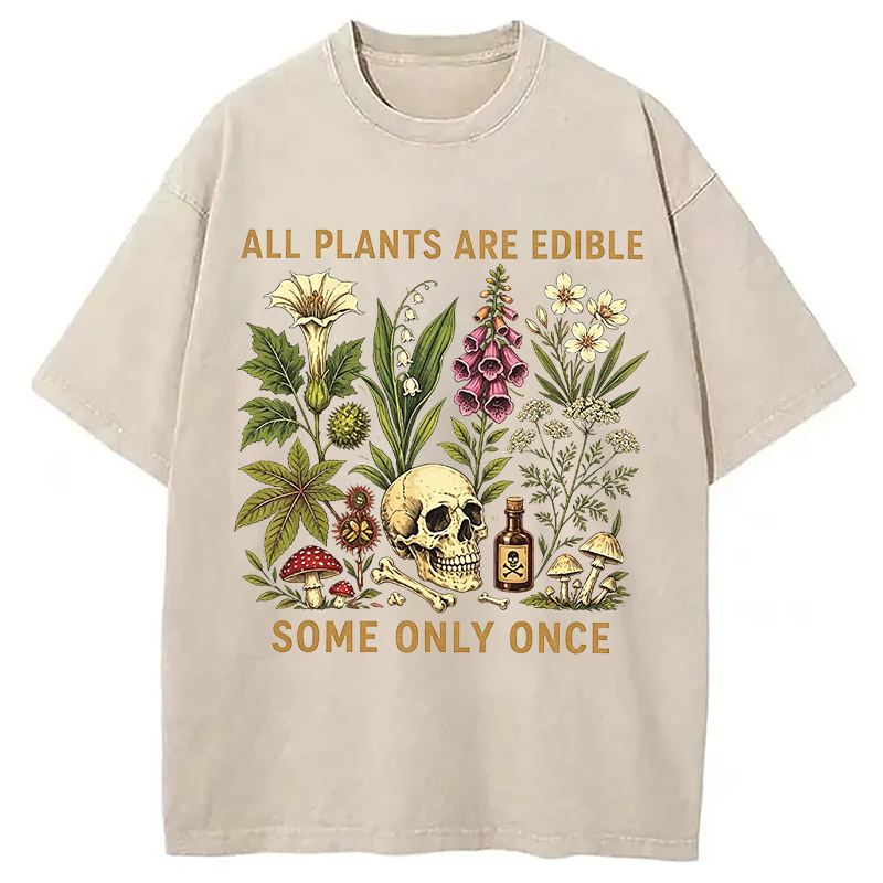 Tokyocanvas Edible Plants Some Only Once Joke Washed T-Shirt