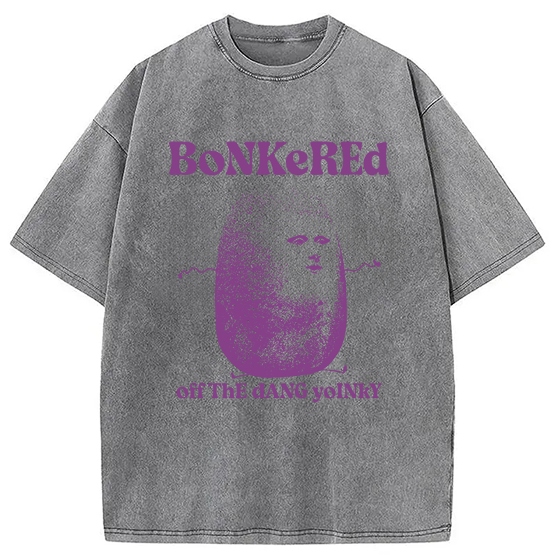 Tokyocanvas Bonkered Off The Dang Yoinky Potato Meme Washed T-Shirt
