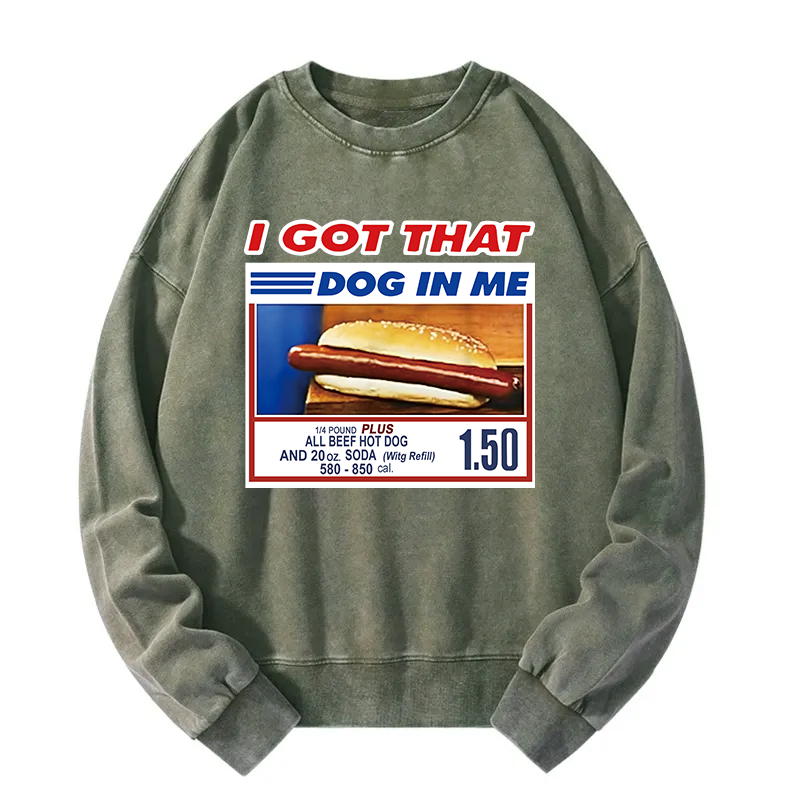Tokyocanvas I Got That Dog In Me Washed Sweatshirt
