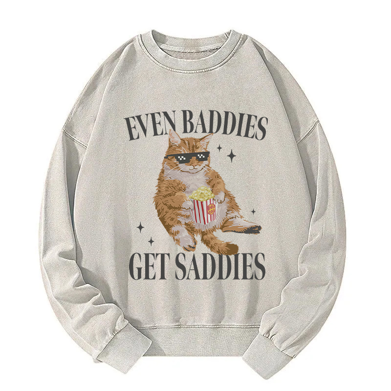 Tokyocanvas Even Baddies Get Saddies Funny Cat Meme Washed Sweatshirt