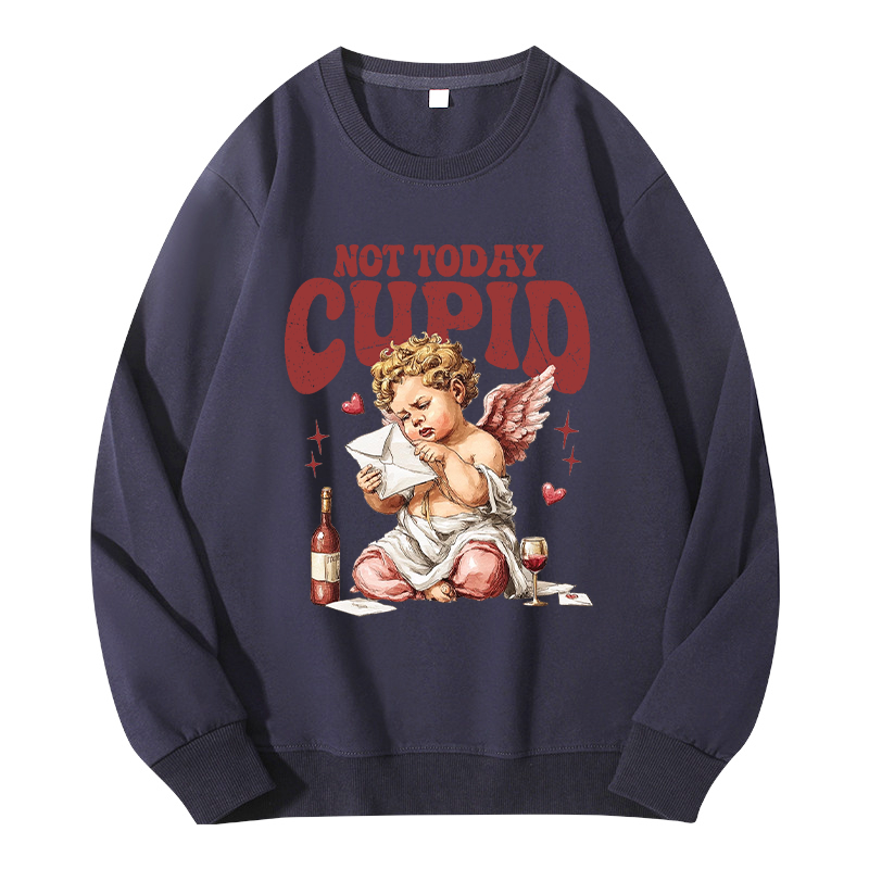 Tokyocanvas Not Today Cupid Classic Sweatshirt
