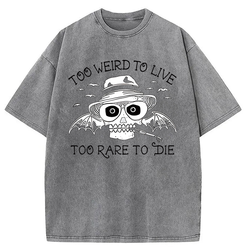 Tokyocanvas Too Weird to Live Too Rare to Die Washed T-Shirt