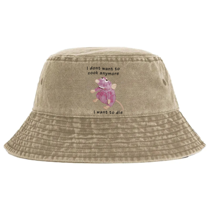 Tokyocanvas I Don't Want To Cook Anymore Washed Bucket Hat