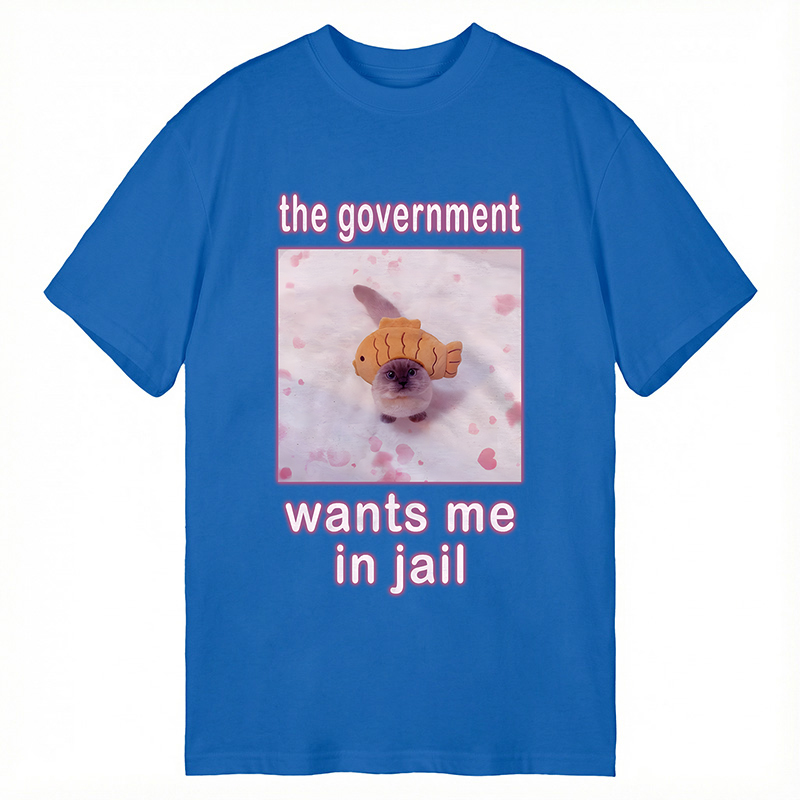 Tokyocanvas The Government Wants Me in Jail Funny Cat Meme Classic T-Shirt