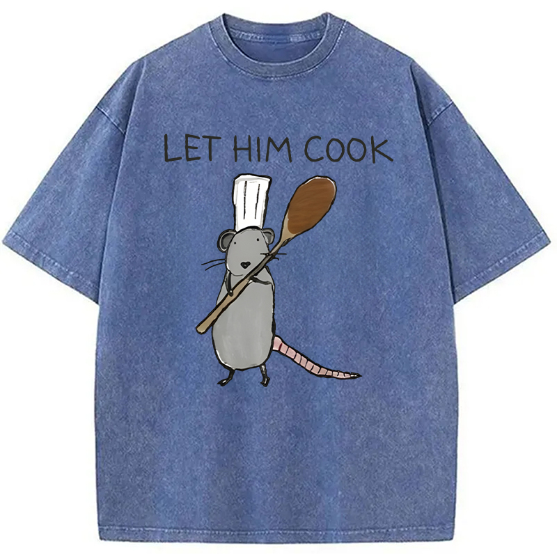 Tokyocanvas Let Him Cook Funny Rat Chef Washed T-Shirt