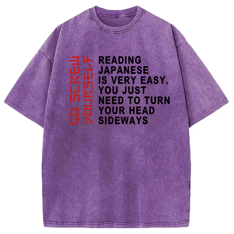 Tokyocanvas Reading Japanese Is Very Easy Funny Washed T-Shirt
