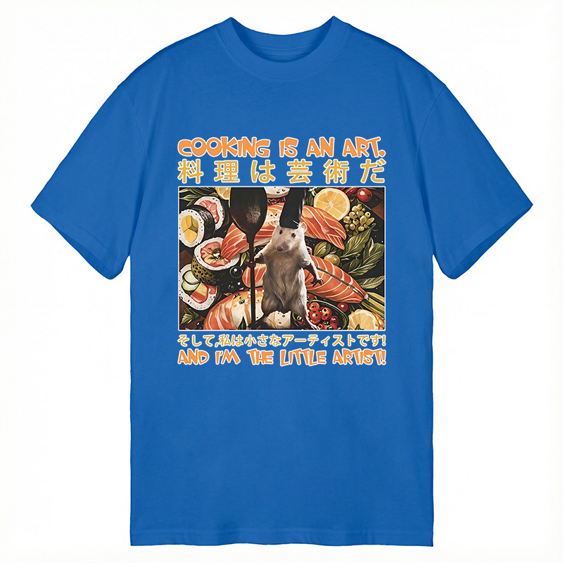 Tokyocanvas Cooking Is An Art And I'm The Little Artisti Classic T-Shirt