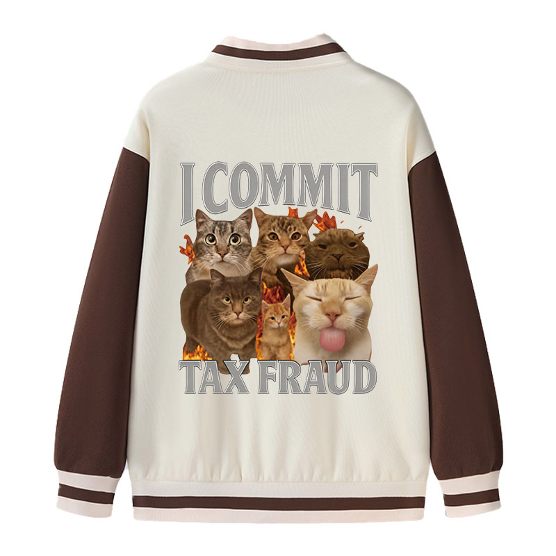 Tokyocanvas I Commit Tax Fraud Varsity Jacket