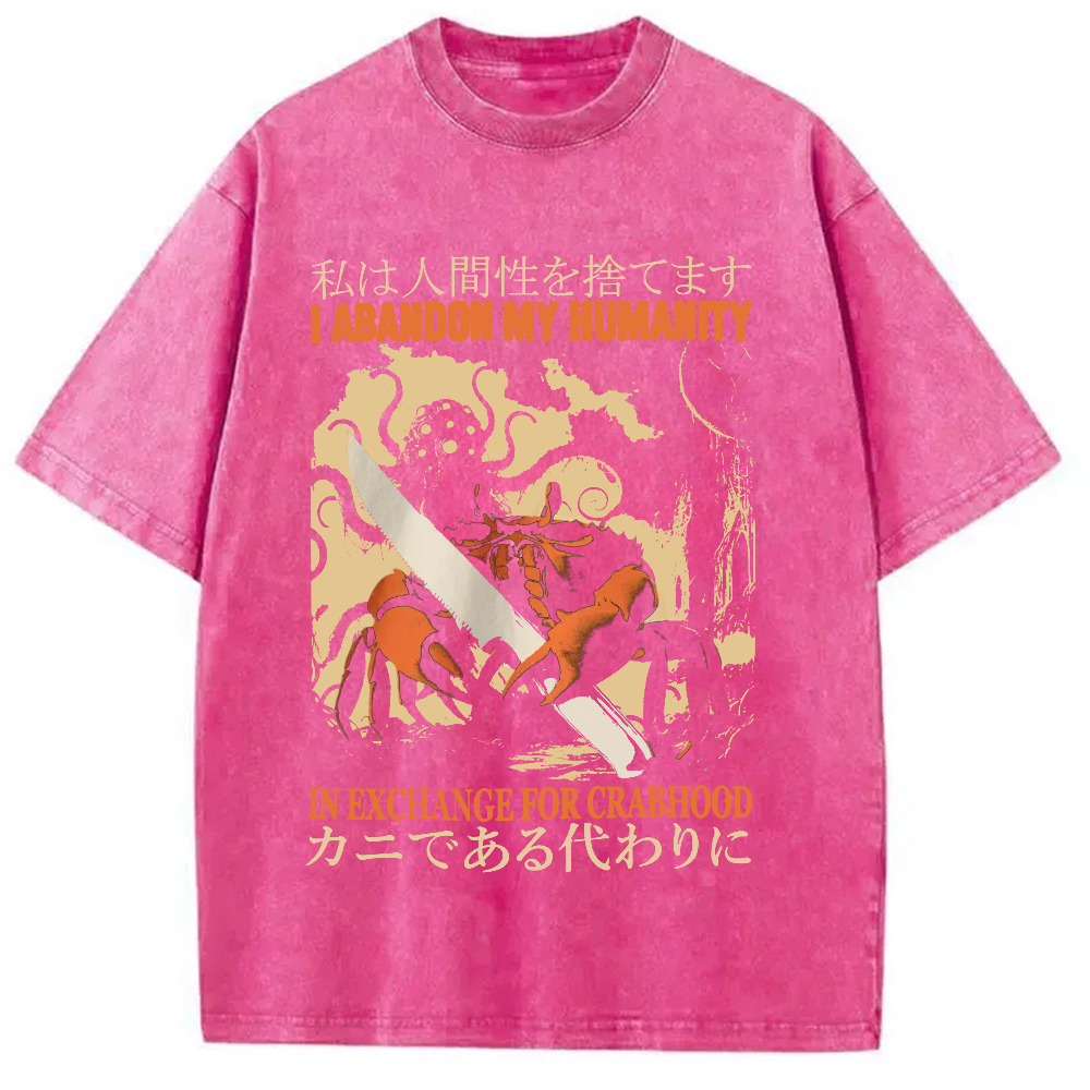 Tokyocanvas I Abandon My Humanity Crab Vintage Washed T-Shirt