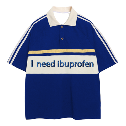 Tokyocanvas I Need Ibuprofen Polo Embroidered T-Shirt