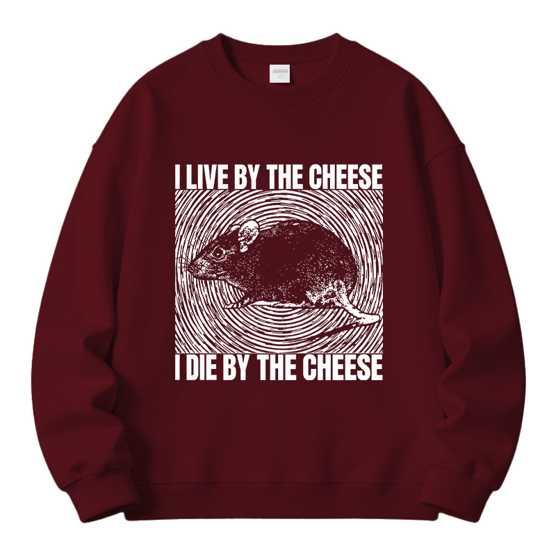 Tokyocanvas I Live By The Cheese Rat Fleece Lined Sweatshirt
