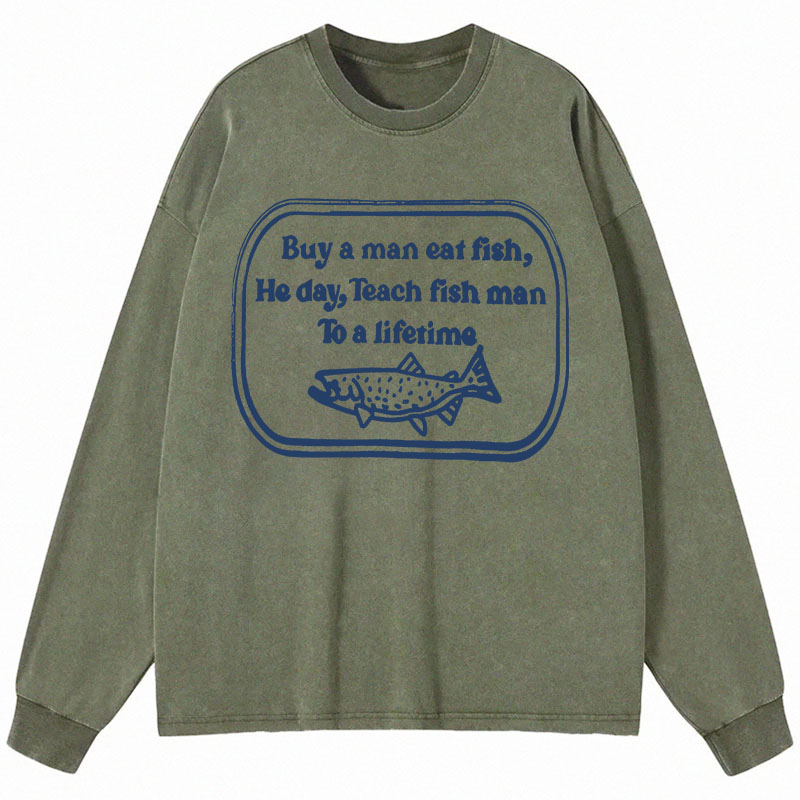 Tokyocanvas Teach fish man To a lifetime Long Sleeve Washed T-Shirt