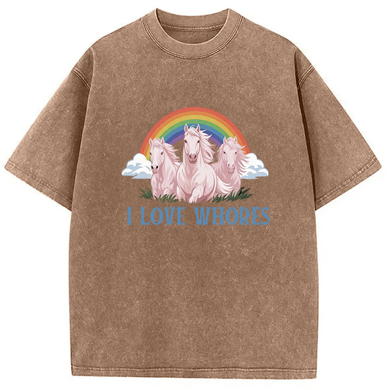Tokyocanvas I Love Whores Rainbow Horse Washed T-Shirt