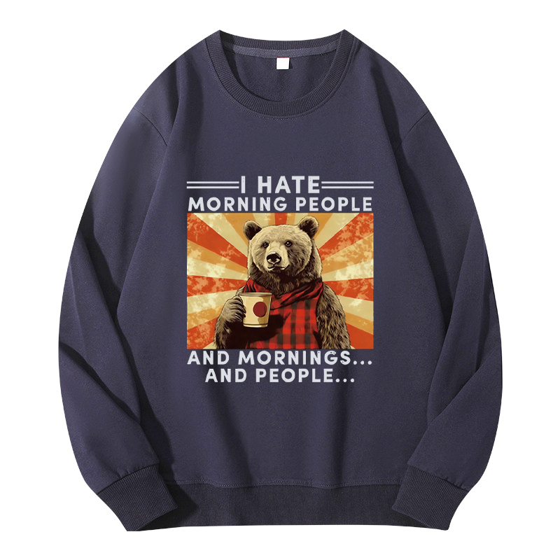 Tokyocanvas I Hate Morning People Classic Sweatshirt