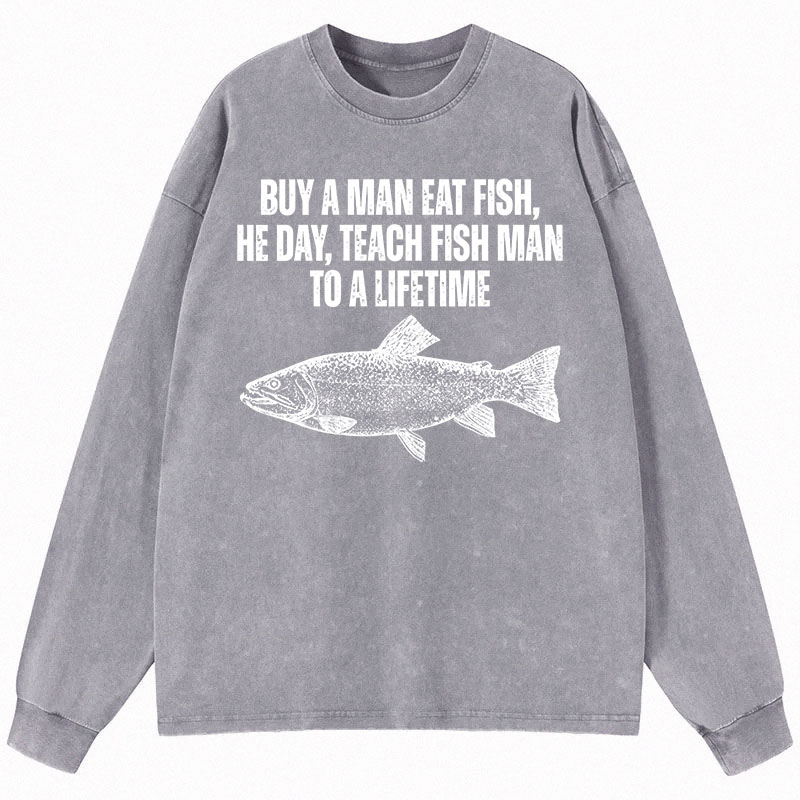 Tokyocanvas Buy a Man Eat Fish Funny Meme Long Sleeve Washed T-Shirt