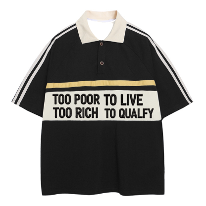 Tokyocanvas Too Poor To Live Polo Embroidered T-Shirt