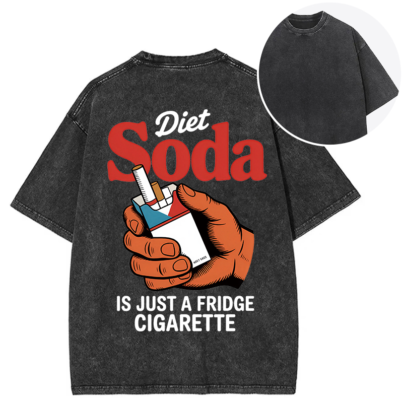 Tokyocanvas Diet Soda Is Just A Fridge Cigarette Funny Back Washed T-Shirt