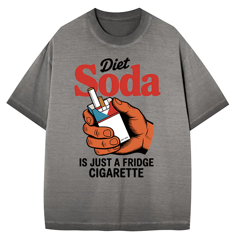 Tokyocanvas Diet Soda Is Just A Fridge Cigarette Funny Gradient Washed T-Shirt
