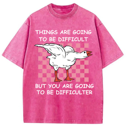 Tokyocanvas Things Are Going To Be Difficult Washed T-Shirt