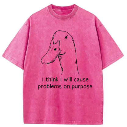 Tokyocanvas I Think I Will Cause Problems On Purpose Washed T-Shirt