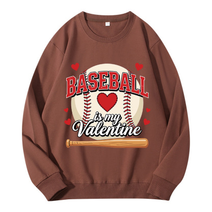 Tokyocanvas Baseball Is My Valentine Classic Sweatshirt