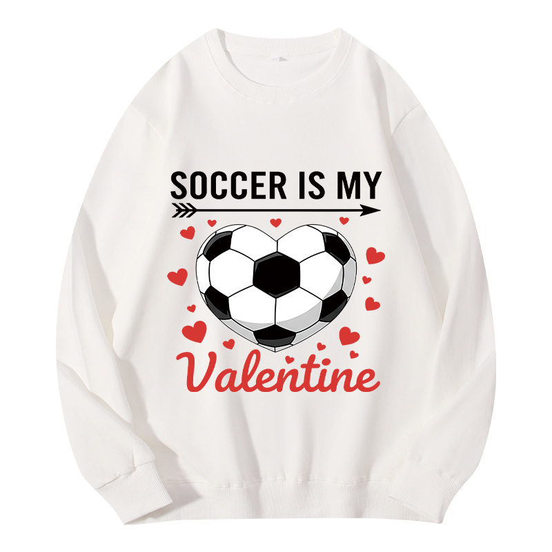 Tokyocanvas Soccer Is My Valentine Classic Sweatshirt
